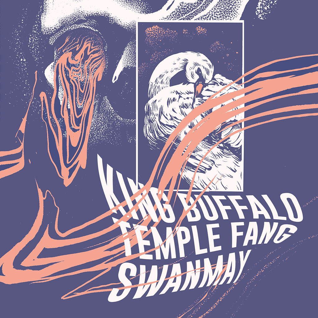Gigposter / King Buffalo / Temple Fang / Swanmay – missfelidae